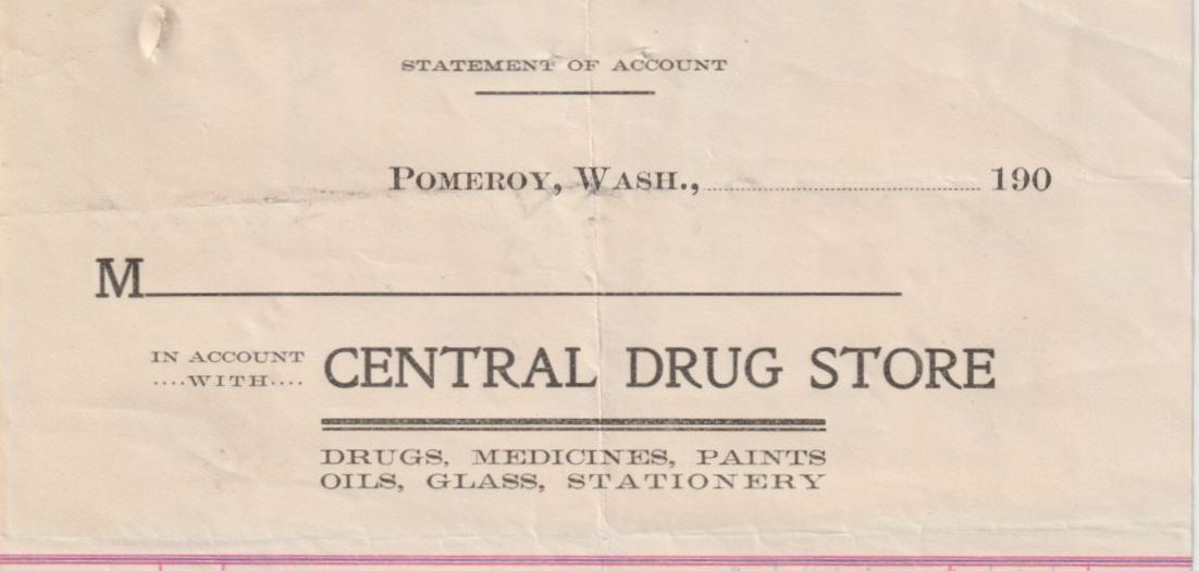 Top of a statement of accounts from Central Drugs, Pomeroy WA, 190#