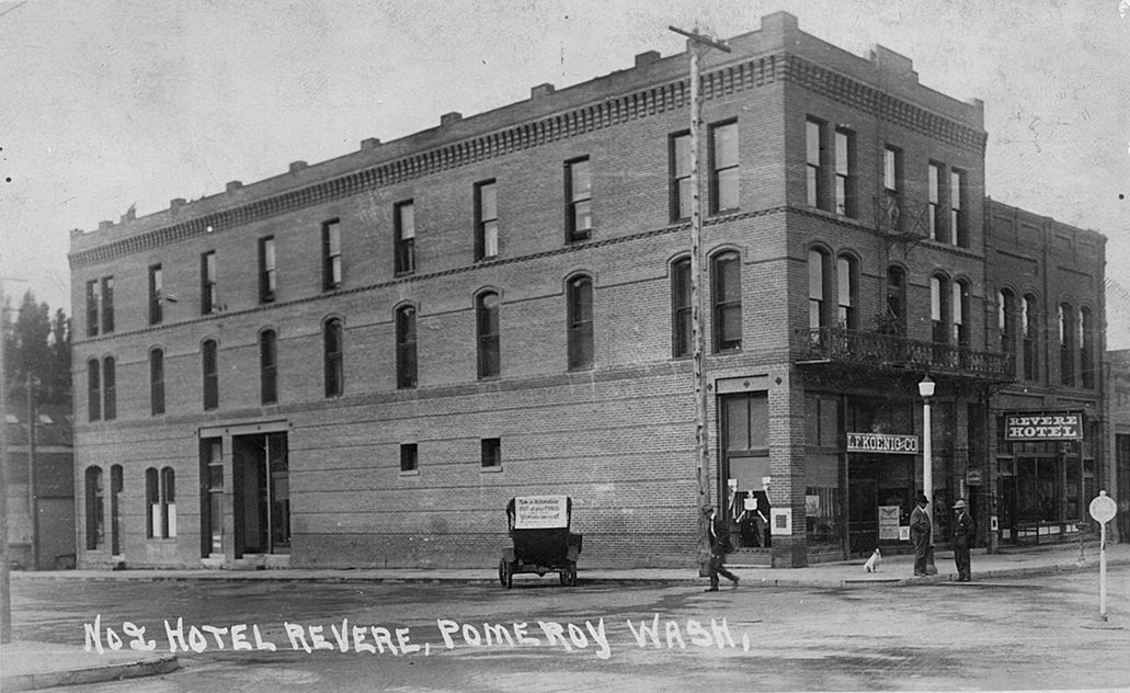 1910s Hotel Revere, Pomeroy WA